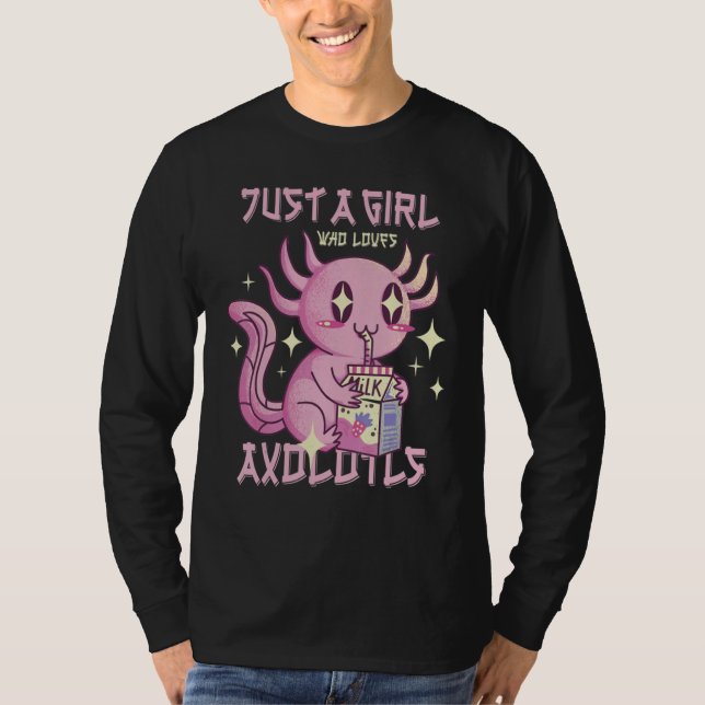 Just A Girl Who Loves Axolotl Drinking Strawberry  T-Shirt (Front)
