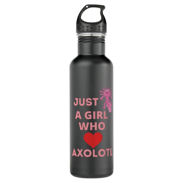 just a girl who loves axolotl stainless steel water bottle (Front)