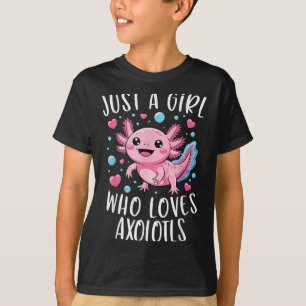 Just A Girl Who Loves Axolotls Axolotl Kawaii Girl T-Shirt
