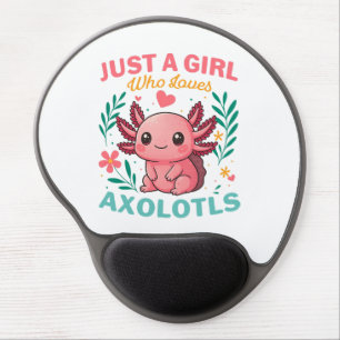Just a girl who loves axolotls gel mouse pad
