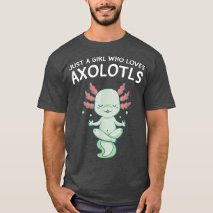 Just a Girl who Loves Axolotls Kawaii Cute Anime A T-Shirt