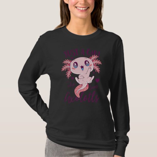 Just A Girl Who Loves Axolotls Women Funny Axolotl T_Shirt