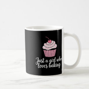 Just A Girl Who Loves Baking Cupcakes Cute Bakery Coffee Mug