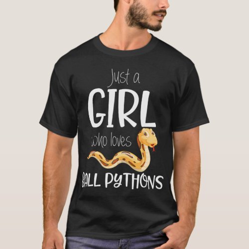 Just A Girl Who Loves Ball Python Women Snake Pet  T_Shirt
