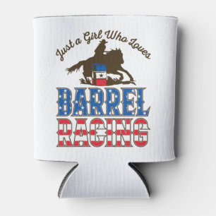 Just a Girl Who Loves Barrel Racing Can Cooler