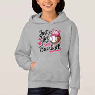 Just a Girl Who Loves Baseball Hoodie