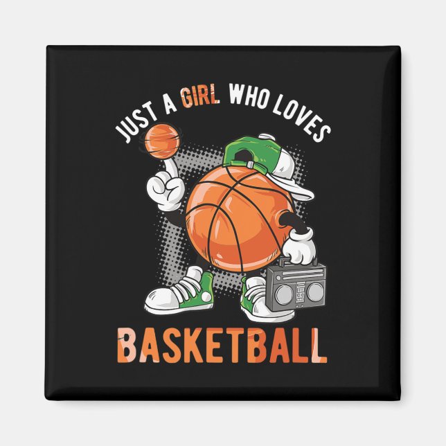 Just A Girl Who Loves Basketball 1 Magnet (Front)