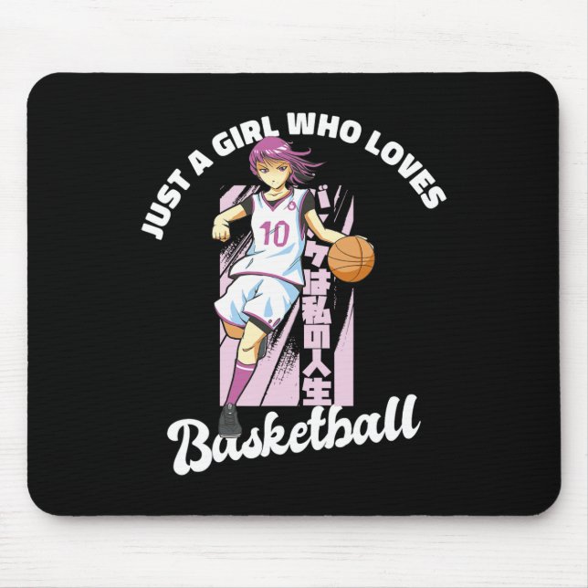 Just A Girl Who Loves Basketball - Anime Basketbal Mouse Pad (Front)