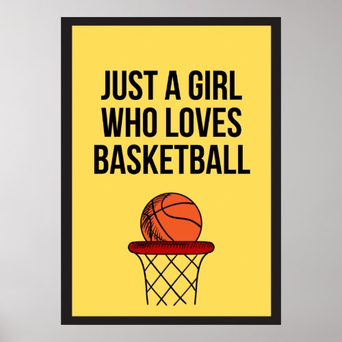 Just A Girl Who Loves Basketball Dark Yellow Sport Poster
