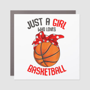 Just a Girl who Loves Basketball Girl Car Magnet