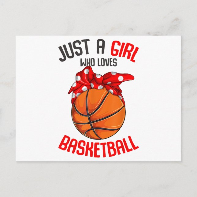 Just a Girl who Loves Basketball Girl Postcard (Front)