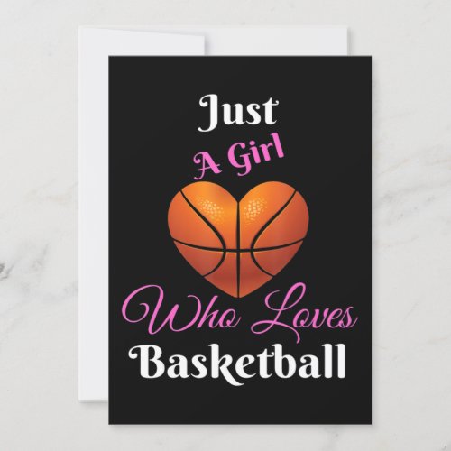 Just A Girl Who Loves Basketball Invitation