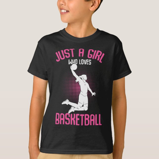 Just a Girl who loves Basketball Kids Girls  T-Shirt (Front)