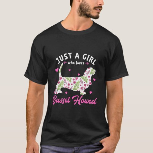 Just A Girl Who Loves Basset Hound T_Shirt