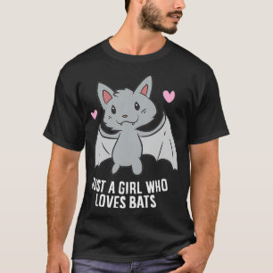 Just a Girl Who Loves Bats T-Shirt