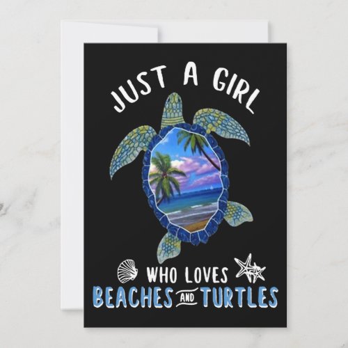 Just A Girl Who Loves Beaches And Turtles Save The Date