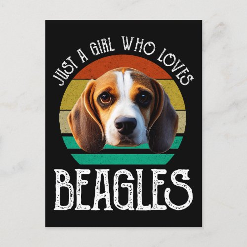 Just A Girl Who Loves Beagles Postcard