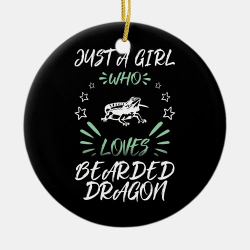 Just A Girl Who Loves Bearded Dragon  Ceramic Ornament