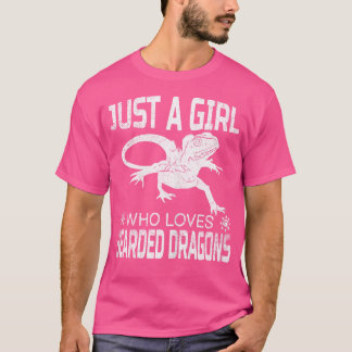 Just A Girl Who Loves Bearded Dragons T-Shirt
