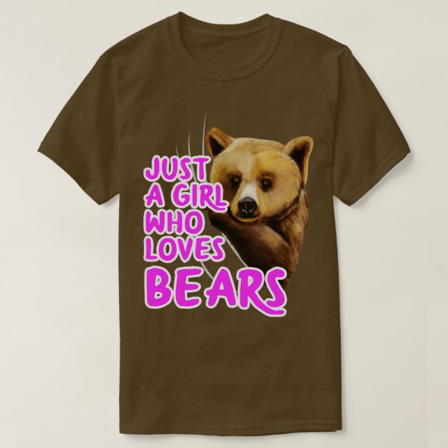 Just A Girl Who Loves Bears T-Shirt (Design Front)