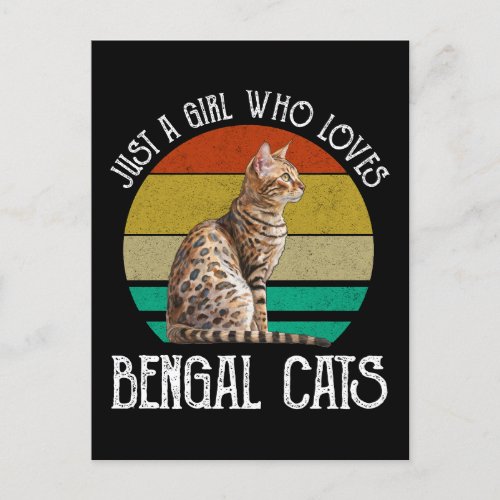 Just A Girl Who Loves Bengal Cats Postcard