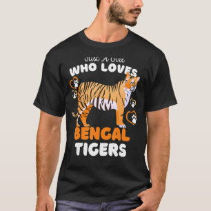 Just A Girl Who Loves Bengal Tigers  Cute Big Cat  T-Shirt