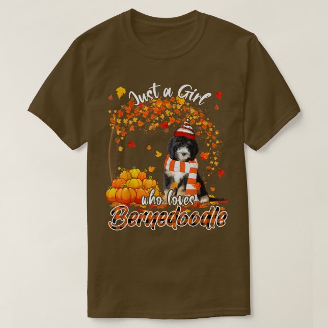 Just A Girl Who Loves Bernedoodle Thanksgiving Aut T-Shirt (Design Front)