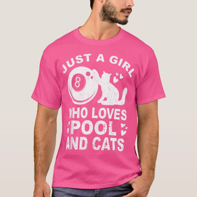 Just A Girl Who Loves Billiard And Cats Pool Billi T-Shirt (Front)