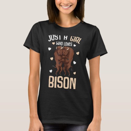 Just A Girl Who Loves Bison   Kids Girls T_Shirt