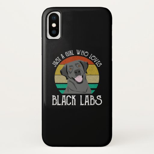 Just A Girl Who Loves Black Labs iPhone X Case