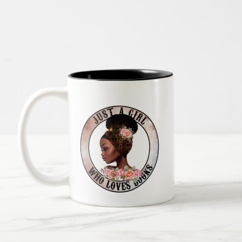 Just A Girl Who Loves Book png Black Women  Two_Tone Coffee Mug