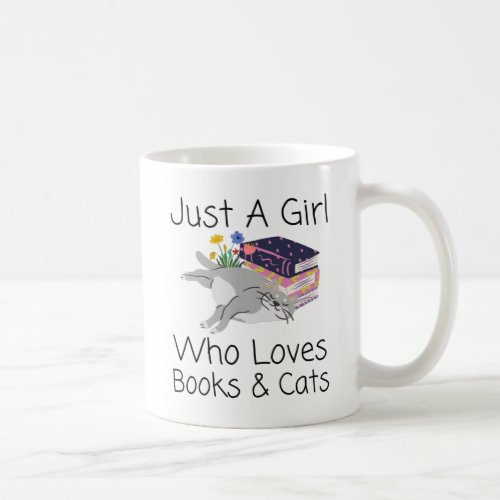 Just A Girl Who Loves Books And Cats Library Lover Coffee Mug