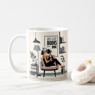 Just A Girl Who Loves Books and Wine Coffee Mug