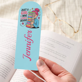 Just A Girl Who Loves Books Blue Personalized Name Bookmarks