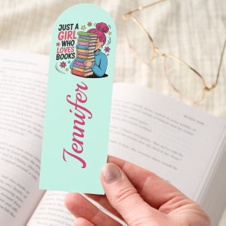Just A Girl Who Loves Books Cute Personalized Name Bookmarks