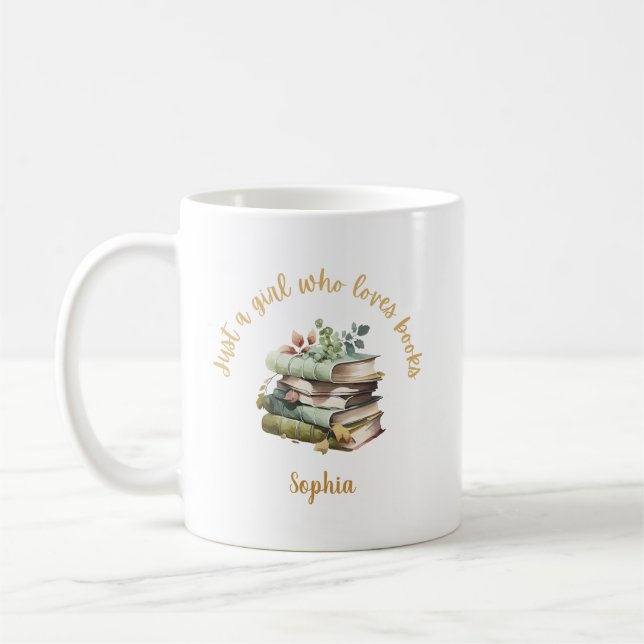 Just a Girl Who Loves Books Personalized Name  Coffee Mug (Left)