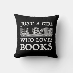 Just A Girl Who Loves Books Throw Pillow