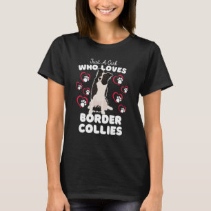 Just A Girl Who Loves Border Collies Cute Border C T-Shirt