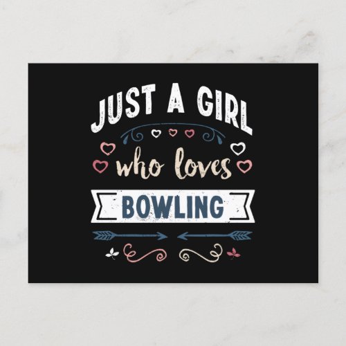 Just a Girl who loves Bowling Funny Gifts Postcard