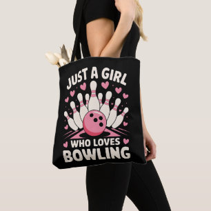 Just a Girl who loves Bowling Tote Bag