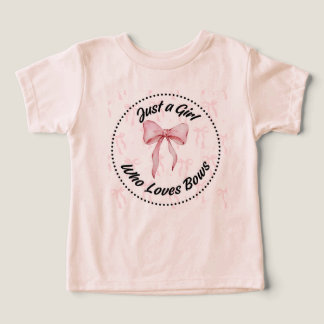 Just a Girl Who Loves Bows Toddler T-shirt