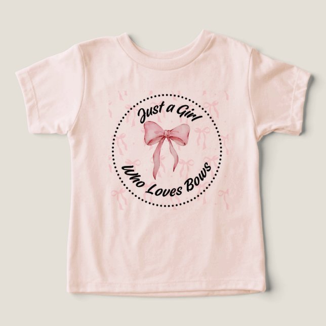Just a Girl Who Loves Bows Toddler T-shirt (Design Front)