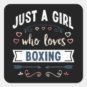 Just a Girl who loves Boxing Funny Gifts Square Sticker