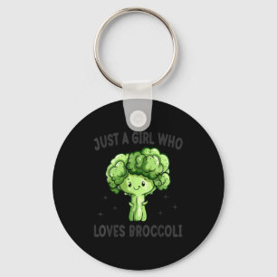 Just A Girl Who Loves Broccoli Funny Broccoli Love Keychain