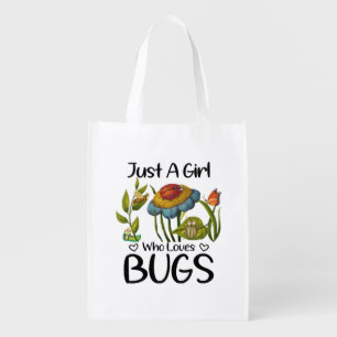 Just a girl who loves bugs grocery bag