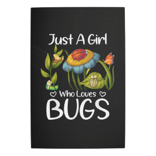 Just a Girl who Loves Bugs Metal Print