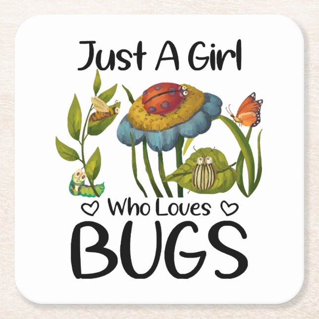 Just a girl who loves bugs square paper coaster (Front)