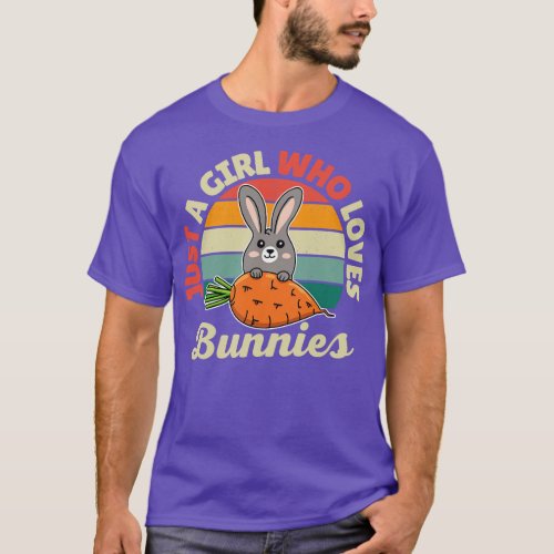 Just a Girl Who Loves Bunnies T_Shirt