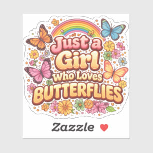Just a Girl Who Loves Butterflies – Cute Floral Sticker