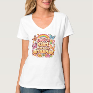 Just a Girl Who Loves Butterflies – Cute Floral  T-Shirt